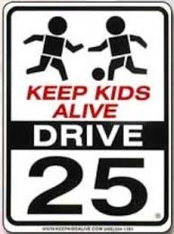 Keep Kids Alive - Drive 25