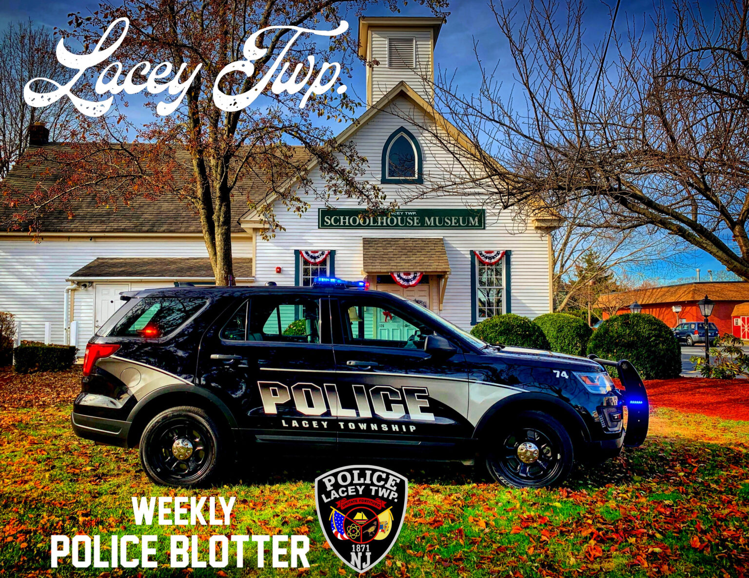 Weekly Police Blotter Lacey Township Police Department August 4